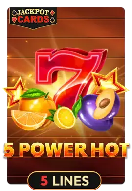 5 POWER HOT